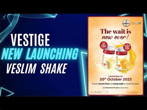 Vestige New Launching Products New Veslim Shake Vestige YouTube