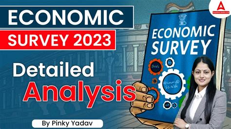 Economic Survey 2023 Detailed Analysis By Pinky Yadav Youtube