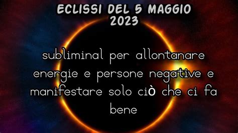 Subliminal per allontanare le energie negative ed attrarre positività