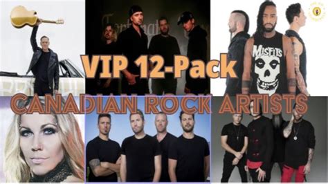 VIP 12 Pack My Favorite Canadian Rock Artists Ft Nickelback Three