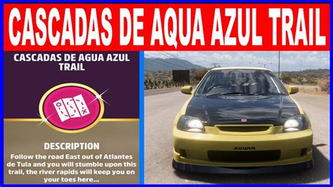 Forza Horizon 5 Cascadas De Aqua Azul TRAIL Pathfinder Challenge