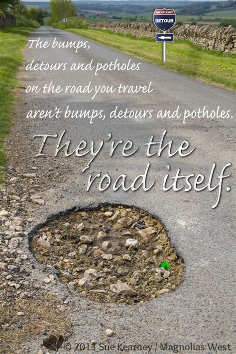 Bumpy Road Quotes