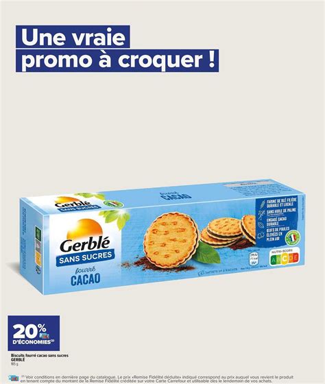 Promo Biscuits Fourr Cacao Sans Sucres Gerbl Chez Carrefour Contact