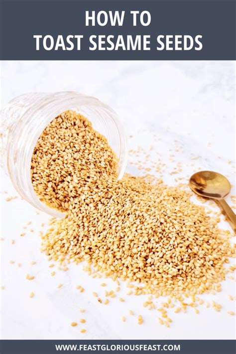 How to Toast Sesame Seeds – Feast Glorious Feast