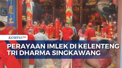 Video Perayaan Imlek Warga Ibadah Di Kelenteng Tri Dharma Singkawang