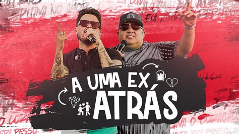 Humberto e Ronaldo A Uma Ex Atrás DVD Evolution YouTube Music