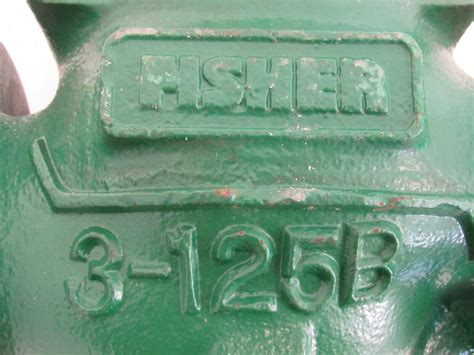 New Fisher Type Ed Valve B Sb Industrial Supply Inc