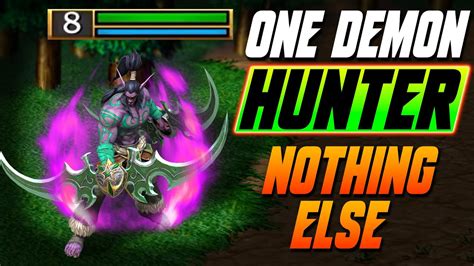 One Demon Hunter Nothing Else Wc Grubby Youtube