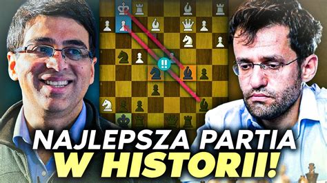 Najlepsza Partia W Historii Szach W Aronian Vs Anand Youtube