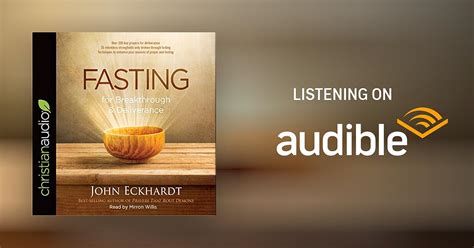 Fasting For Breakthrough And Deliverance Audiobook By John Eckhardt