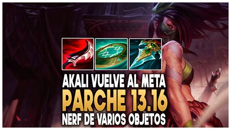 RESUMEN PARCHE 13 16 AKALI VUELVE MATAN AL DRAKTHAR CAMBIOS EN