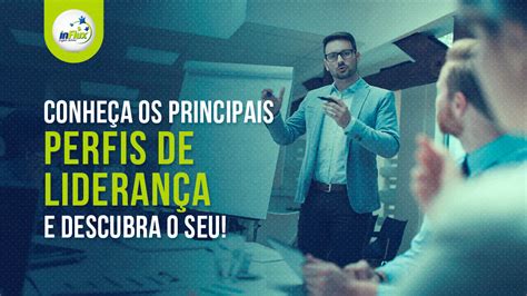 Quais São Os Principais Estilos De Liderança Influx Blog