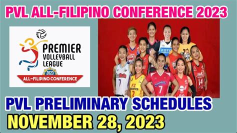 PVL ALL FILIPINO CONFERENCE 2023 GAME SCHEDULE NOVEMBER 28 2023 YouTube