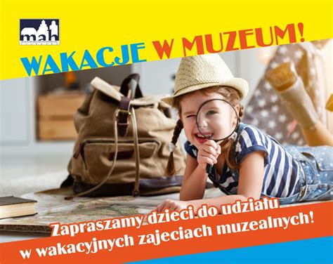 Wakacje W Muzeum Muzeum Archeologiczno Historyczne W Stargardzie