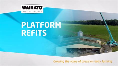 Waikato Milking Systems Platform Refits And Milking Parlour Upgrades To