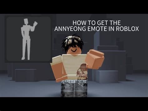 How To Get The Annyeong Emote In Roblox Youtube