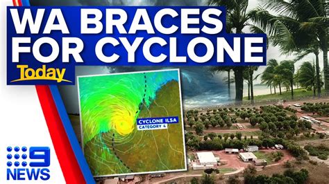 Cyclone Ilsa To Smash WA With Years Worth Of Rain And Up To 275km Hr