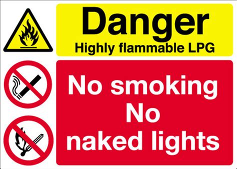 Danger Highly Flammable Lpg No Smoking No Naked Lights Sign Signs 2 Safety