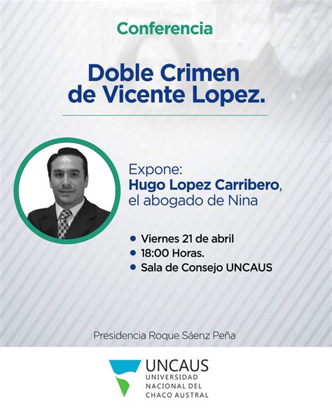 Uncaus Invita A La Conferencia “doble Crimen De Vicente López” A Cargo