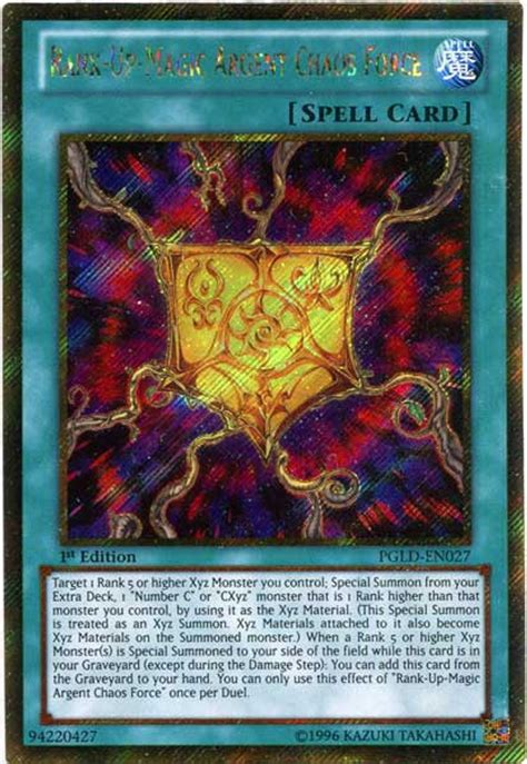 Yugioh Premium Gold Single Card Gold Secret Rare Rank Up Magic Argent Chaos Force Pgld En027