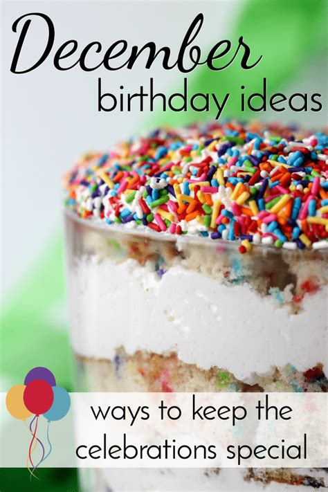 December Birthday Ideas | how to keep December birthdays special