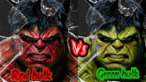 Red Hulk Vs Green Hulk Battle Comparison Green Hulk Vs Red Hulk Who