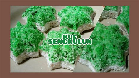 Resep Kue Sengkulun Tepung Ketan Youtube