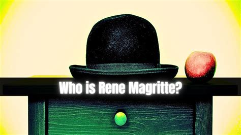 Who Is Rene Magritte Youtube