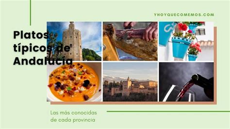 Platos Típicos De Andalucía Por Provincias