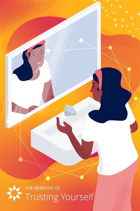 The Benefits Of Trusting Yourself And How To Start Trust Yourself