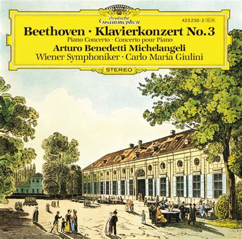 Beethoven Klavierkonzert No 3 Arturo Benedetii Michelangeli Carlo