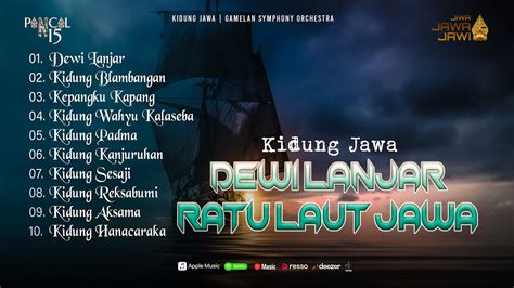 Kidung Jawa Dewi Lanjar Ratu Laut Jawa Youtube