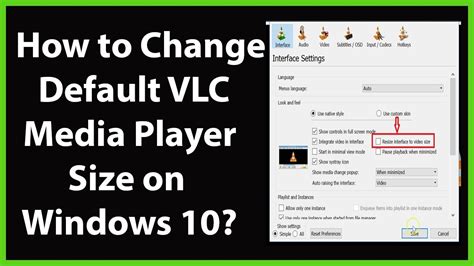 How To Change Or Set Default Vlc Media Player Size On Windows Youtube