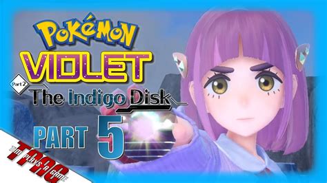 Lacey Drayton Battle Pokémon Indigo Disk Part 5 TPAG YouTube