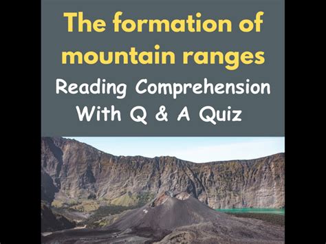 The Formation Of Mountain Ranges Reading Comprehension Questions With