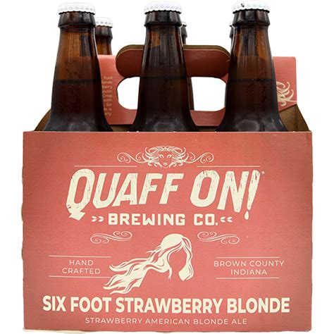 Quaff On Six Foot Strawberry Blonde GotoLiquorStore