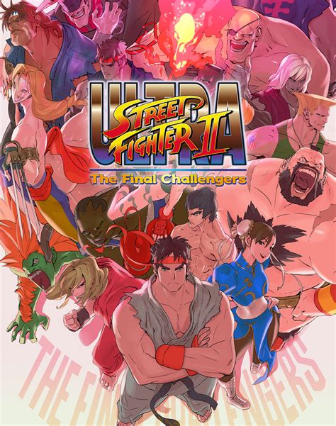 Ultra Street Fighter II: The Final Challengers Characters - Giant Bomb