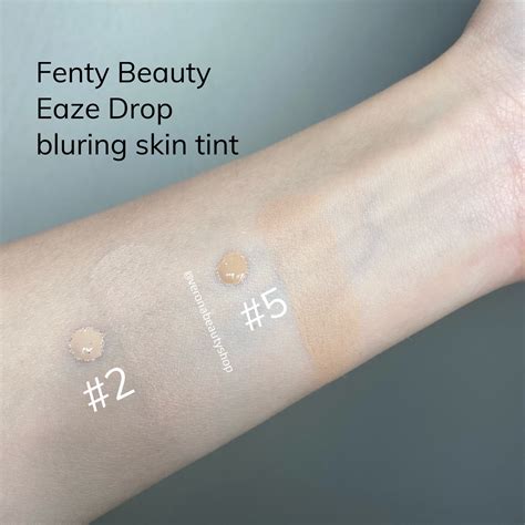 Fenty Beauty Eaze Drop Blurring Skin Tint Review Swatches 52 Off