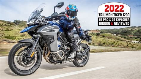 2022 Triumph Tiger 1200 Gt Pro And Explorer Full Review And Road Test Youtube