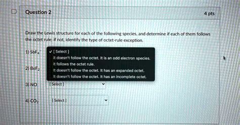 Solved Question 2 4 Pts Draw The Lewis Structure For Each Of The Following Species And