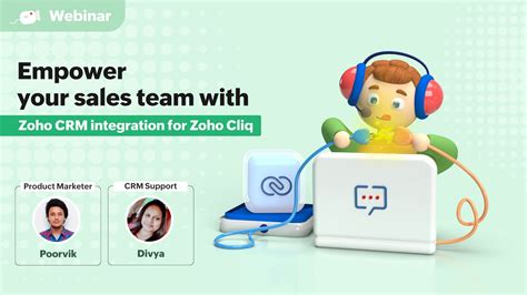 Webinars Empower Your Sales Team With Zoho CRM Integration For Zoho