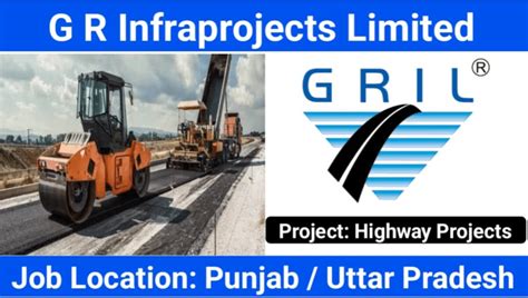 GR Infraprojects Limited Hiring For Highway Projects Diploma B Tech