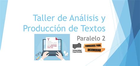 Resumen De Tall De Analisis Y Produccion De Textos 02 Agosto2023 Villafuerte Vivanco Carlos Pablo