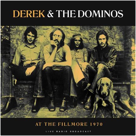 Derek And The Dominos – At The Fillmore 1970 (2022) » download by ...