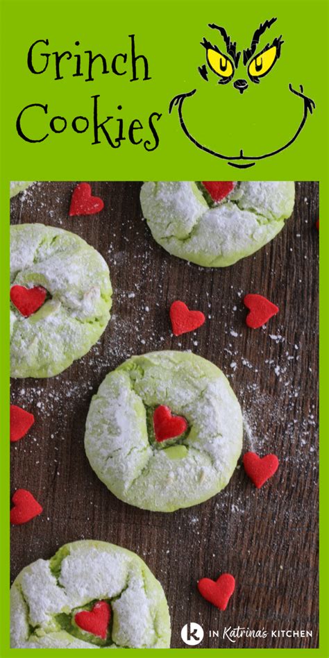 Grinch Cookies Recipe In Katrina S Kitchen