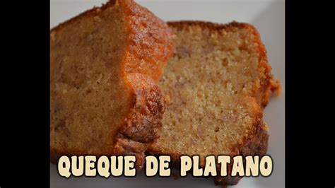 Queque de Platano Facil y Rapído Receta Casera YouTube