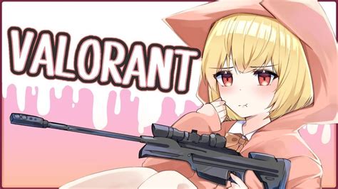 【valorant】アンレの調子がよかったらコンペに行くかもしれない復帰ヴァロ【vtuber】valorant Youtube