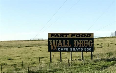 Wall Drug signs – Towing Silver: Kim Davison's Travels