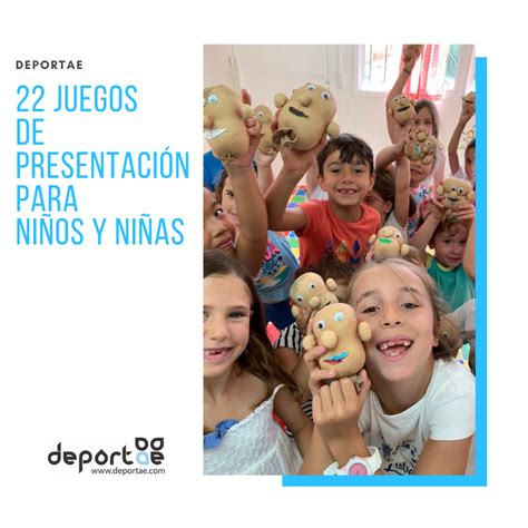 22 juegos y dinámicas de presentación para niños y niñas Deportae