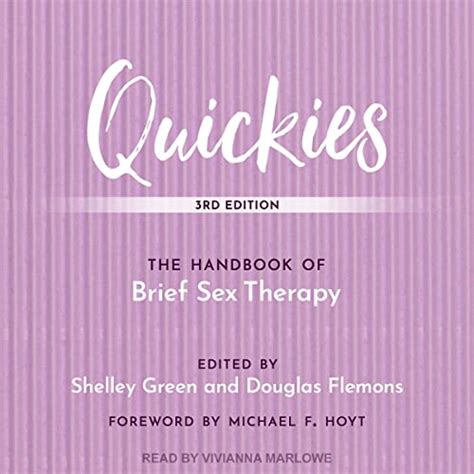 Quickies The Handbook Of Brief Sex Therapy Third Edition